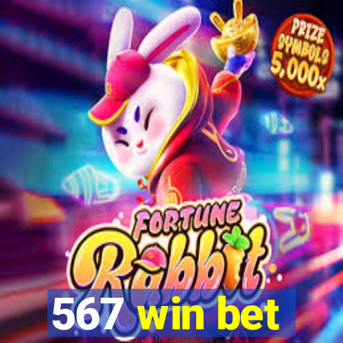 567 win bet